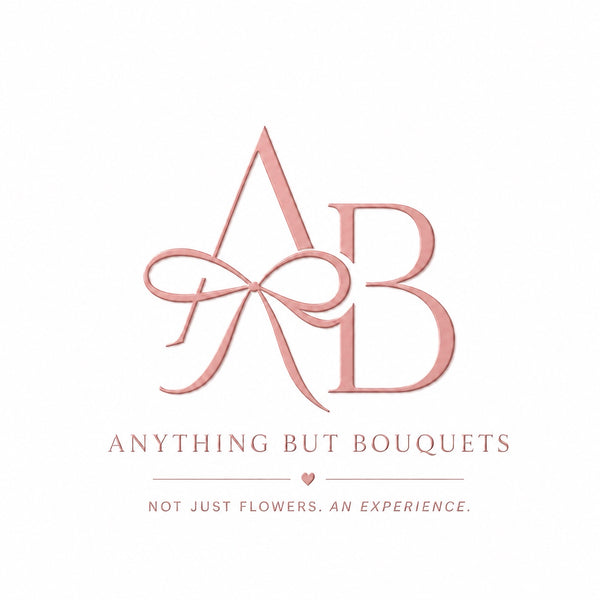 Anything But Bouquets